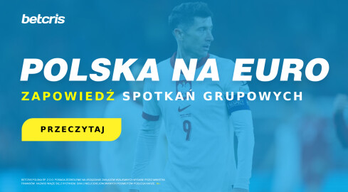 Polska na EURO 2024 - zapowiedź spotkań grupowych